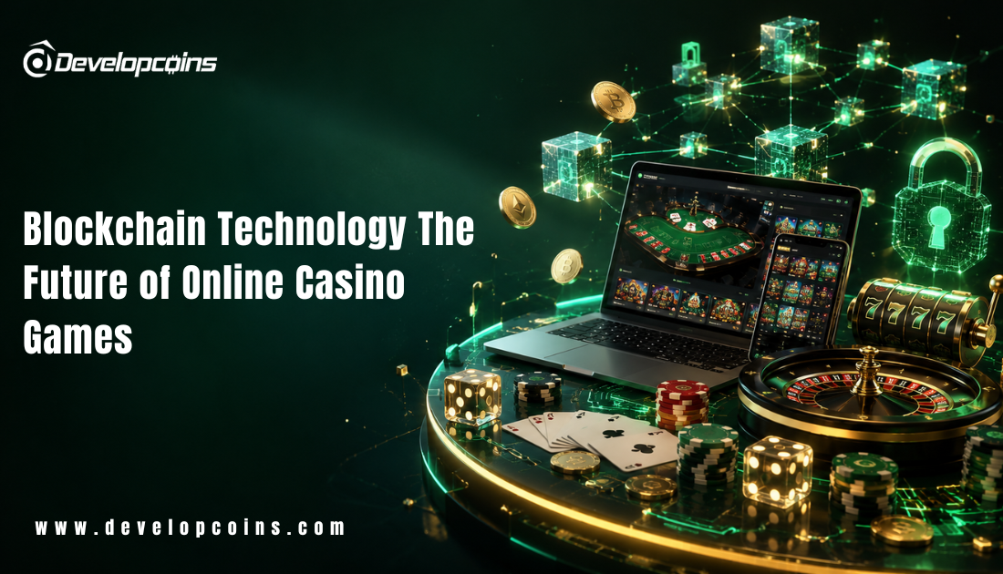 Blockchain Technology: The Future of Online Casino Games