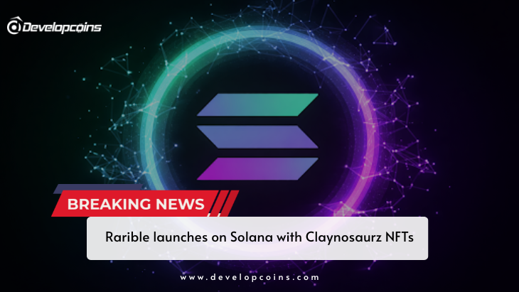 Rarible launches on Solana with Claynosaurz NFTs
